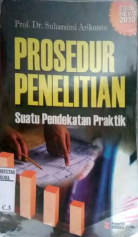 Prosedur penelitian : suatu pendekatan praktik edisi revisi 2010