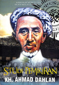 Studi pemikiran kh. ahmad dahlan