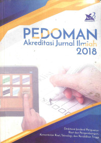 Pedoman akreditasi jurnal ilmiah tahun 2018