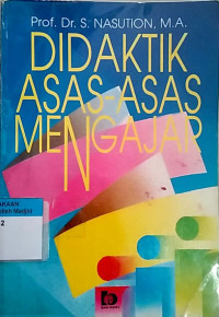 Didaktik asas-asas mengajar