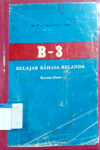 B-3 : belajar bahasa belanda : kursus dasar