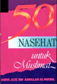 50 Nasehat untuk Muslimat