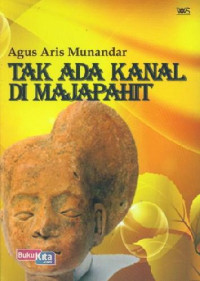 Tak ada kanal di majapahit