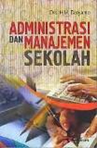 Administrasi dan manajemen sekolah