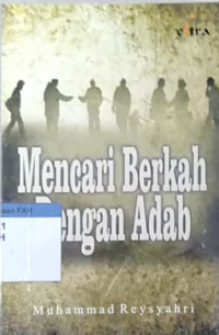 Mencari berkah dengan adab