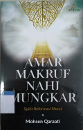 Amar makruf nahi mungkar : spirit reformasi moral