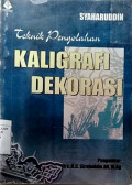 Teknik pengolahan kaligrafi dekorasi