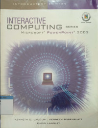 Interactive computing series : microsoft power point 2002