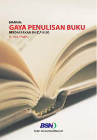 Manual gaya penulisan buku berdasarkan SNI dan ISO