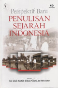 Perspektif baru penulisan sejarah Indonesia