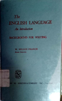 The English language : an introduction background for writing