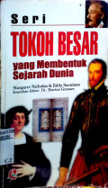 Seri tokoh besar yang membentuk sejarah dunia