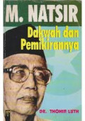 M. natsir : dakwah dan pemikirannya