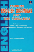 Complete english grammar and the exercises : part I and II (26 Chapters) & (35 Chapters) with clear explanation, examples and exercises