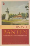 Dinasti banten : Keruntuhan dan kebangkitannya kembali