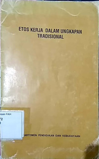 Etos Kerja dalam Ungkapan Tradisional