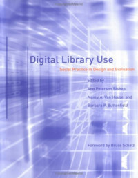 Digital library use : social practice in design and evaluation