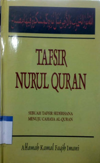 Tafsir nurul Quran jilid 18 : sebuah tafsir sederhana menuju cahaya al-Quran