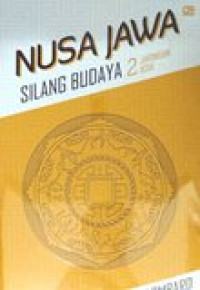 Nusa jawa : silang budaya kajian sejarah terpadu bagian II : jariangan asia