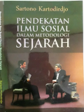 Pendekatan ilmu sosial dalam metodologi sejarah tahun 2019