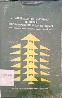 Strategi adaptasi masyarakat terhadap program pengembangan pariwisata