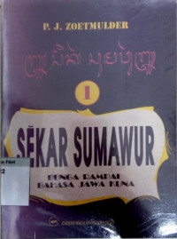 Sekar sumawur : bunga rampai bahasa jawa kuna