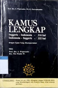 Kamus lengkap Inggeris - Indonesia : Indonesia - Inggeris dengan ejaan yang disempurnakan cetakan 15