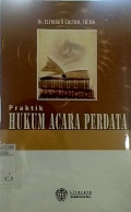 Praktik hukum acara perdata