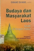 Budaya dan masyarakat Laos : sosok di tengah kabut