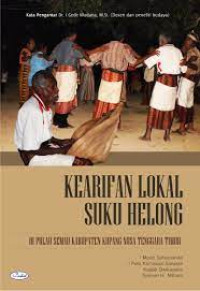 Kearifan lokal suku helong di pulau Semau kabupaten Kupang Nusa Tenggara Timur