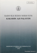 Kajian nilai budaya naskah kuna kakawin aji palayon