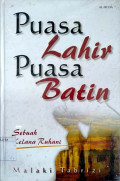 Puasa lahir puasa batin : sebuah kelana ruhani