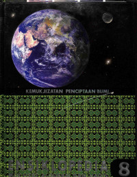 Ensiklopedia mukjizat al-qur'an dan hadis : kemukjizatan penciptaan bumi volume 8