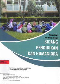 Ringkasan hasil penelitian bidang pendidikan dan humaniora tahun 2018