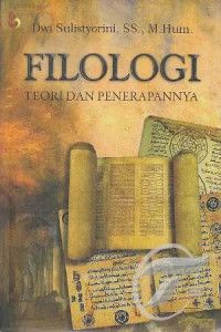 Filologi : teori dan penerapannya tahun 2015