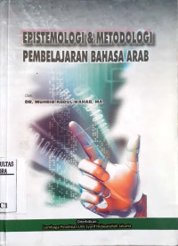 Epistemologi dan metodologi pembelajaran bahasa Arab