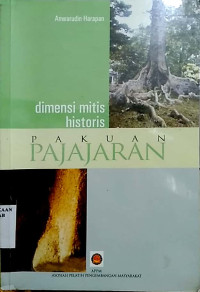 Dimensi mitis, historis, Pakuan Pajajaran