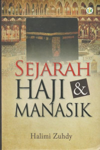 Sejarah haji dan manasik