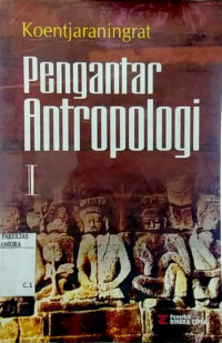 Pengantar antropologi I