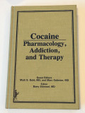 Cocaine : Pharmacology, addiction, and therapy tahun 1987