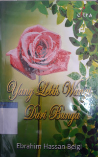 Yang lebih wangi dari bunga