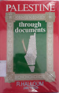 Palestine : through documents