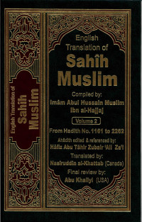 The translation of the meanings of Sahih Muslim vol.2 (1161-2262)