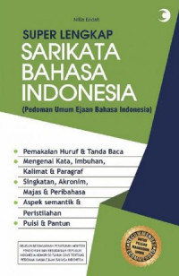 Super lengkap sarikata bahasa indonesia (pedoman umum ejaan bahasa indonesia)